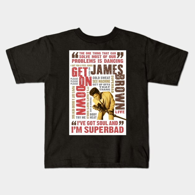 James Brown - The Godfather of Soul Kids T-Shirt by PLAYDIGITAL2020